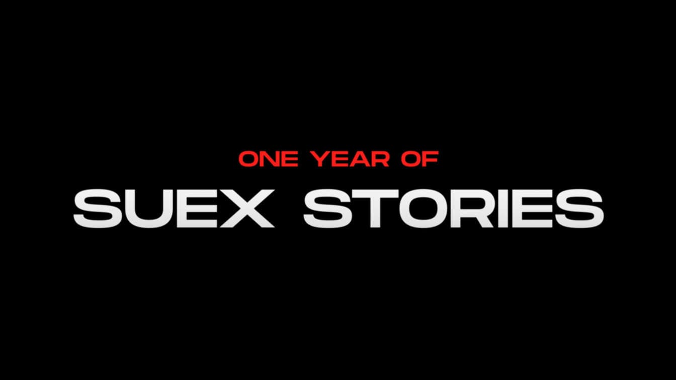 SUEX STORIES | EPISODE 13